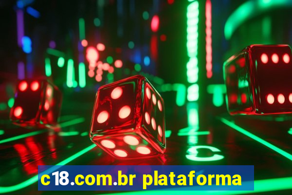 c18.com.br plataforma